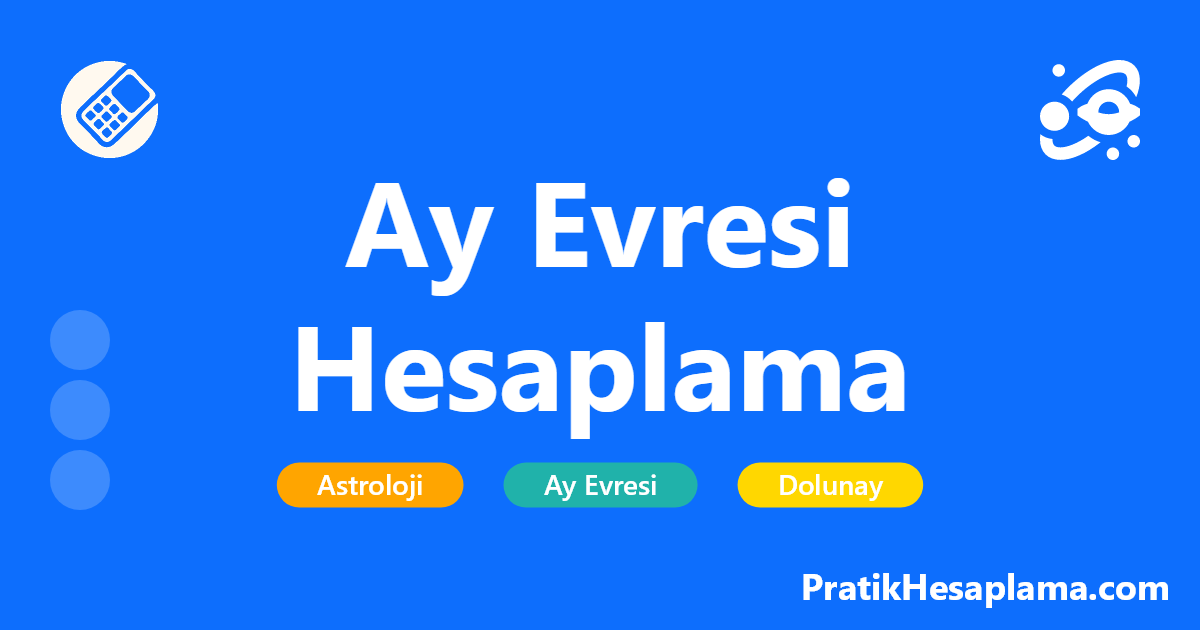 Ay Evresi Hesaplama hesaplama - Herhangi bir tarih için ayın evrelerini hesaplayın. Yeniay, ilkdördün, dolunay ve sondördün tarihlerini öğrenin. Ay'ın konumunu ve yaşını belirleyin.