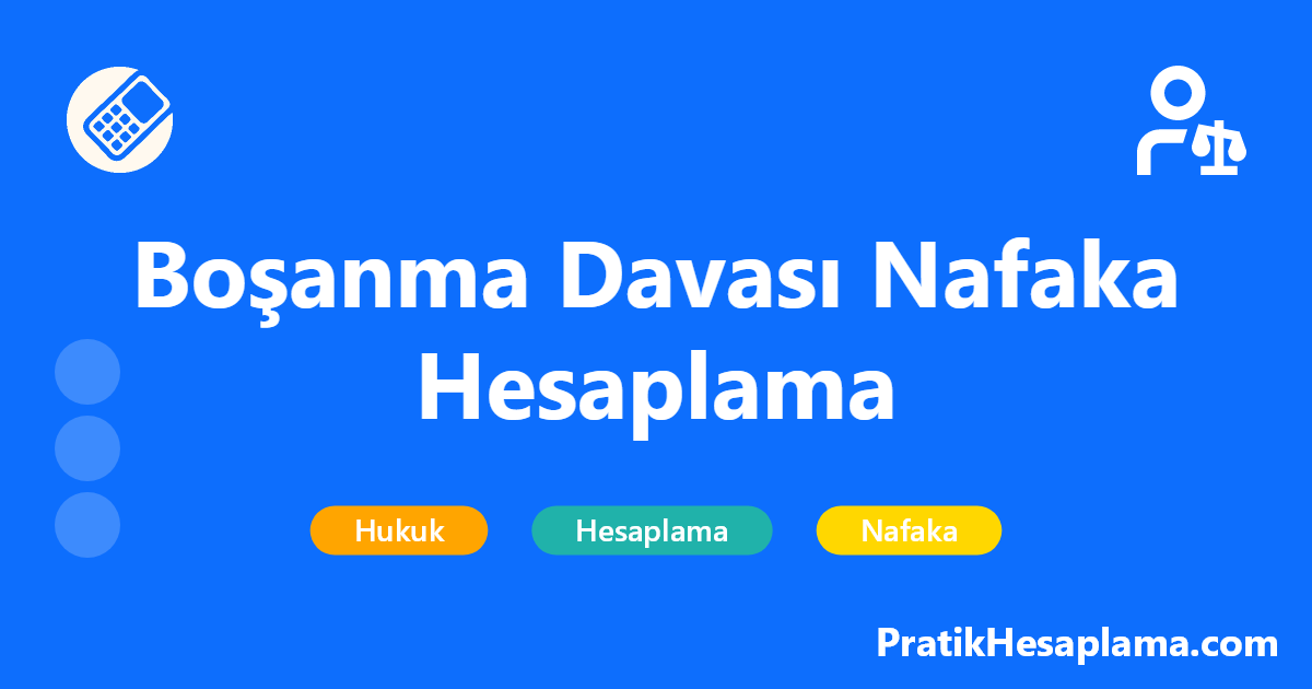 Boşanma Davası Nafaka Hesaplama hesaplama - 2025 güncel nafaka hesaplama aracı ile tedbir, yoksulluk ve iştirak nafakası hesaplaması yapın. Maaşa göre nafaka hesaplama ve emsal kararlar.