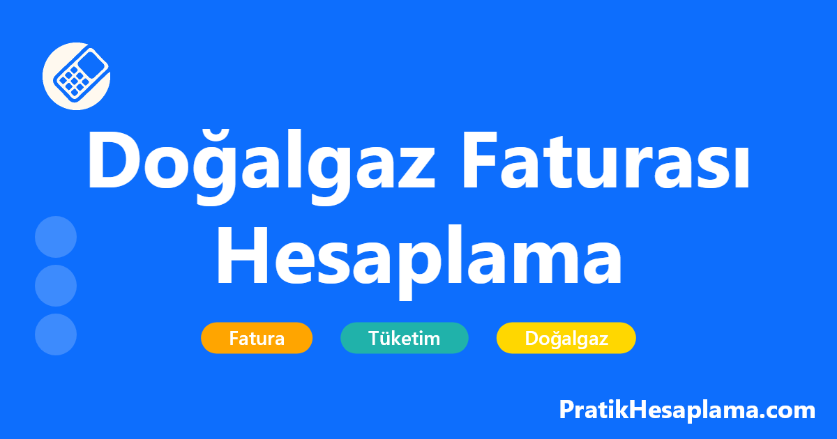 Doğalgaz Faturası Hesaplama - Tüm Şehirler hesaplama - Doğalgaz sayaç endeksinize göre tahmini fatura tutarınızı hesaplayın. İGDAŞ, BAŞKENTGAZ, İZMİRGAZ ve diğer tüm şehirler için güncel fiyatlarla hesaplama yapın.