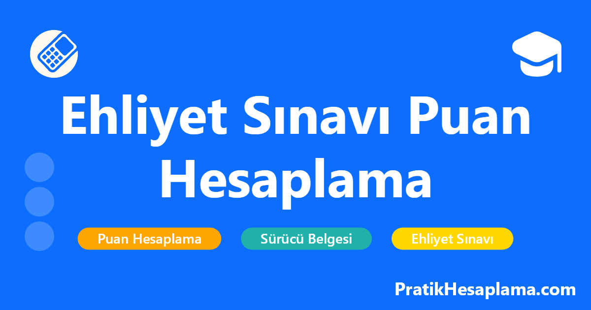 Ehliyet Sınavı Puan Hesaplama hesaplama - Ehliyet sınavı puan hesaplama aracı ile doğru ve yanlış sayılarınızı girerek MTSAS puanınızı kolayca hesaplayabilir, başarı durumunuzu öğrenebilirsiniz.