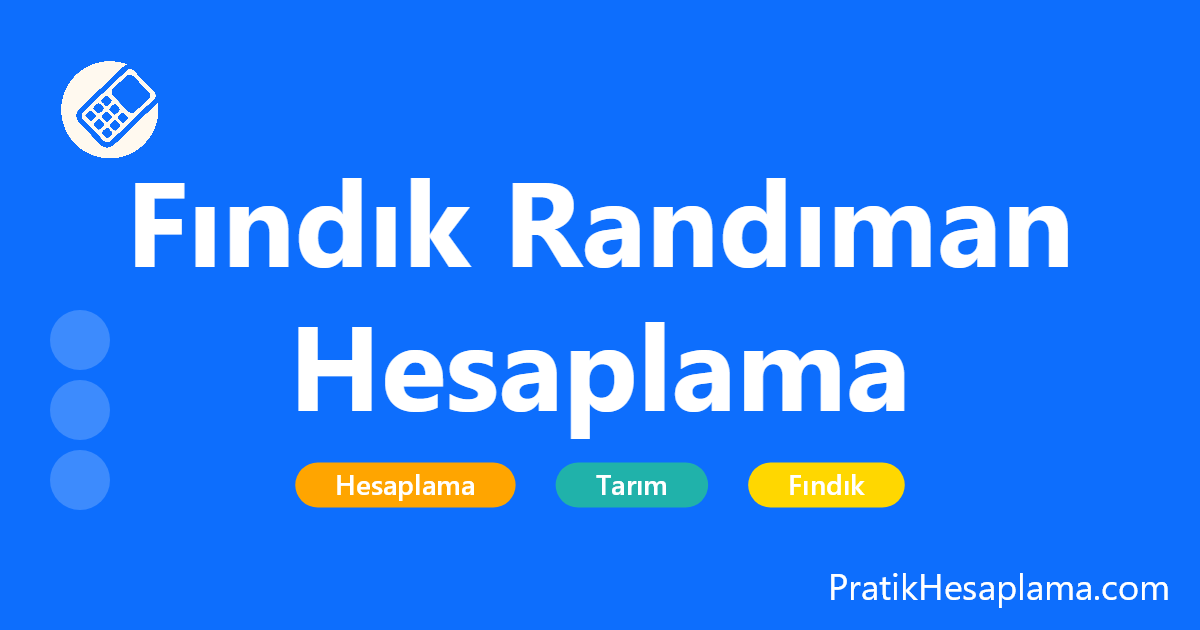 Fındık Randıman Hesaplama hesaplama - Ticaret - PratikHesaplama.com Fındık Randıman Hesaplama hesaplama - Fındık randımanınızı kolayca hesaplayın. Kabuklu fındıktan iç fındık oranını belirleyin. TMO standartlarına uygun randıman hesaplama aracı.
