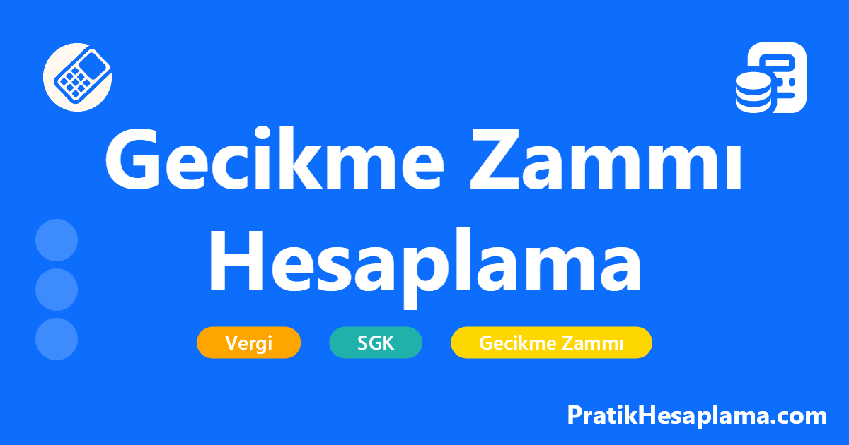 Gecikme Zammı Hesaplama hesaplama - Vergi, SGK ve diğer kamu borçlarınız için güncel gecikme zammı oranlarıyla hesaplama yapın. Gecikmiş ödemelerinizin toplam tutarını kolayca öğrenin.