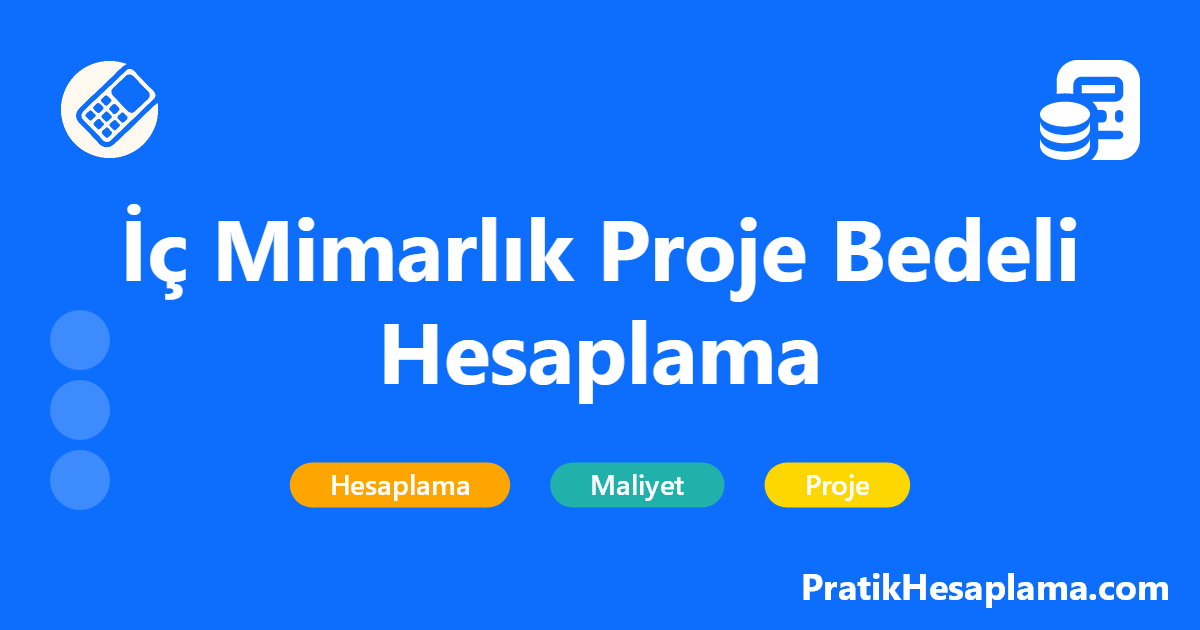 İç Mimarlık Proje Bedeli Hesaplama hesaplama - 2024 yılı güncel İç Mimarlık Proje Bedeli Hesaplama aracı ile m2 bazında iç mimarlık hizmet bedelini kolayca hesaplayın. TMMOB standartlarına uygun.