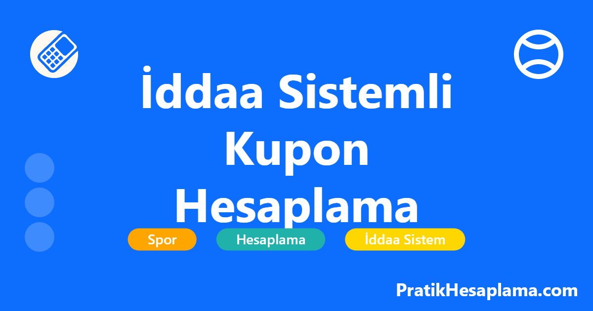 İddaa Sistemli Kupon Hesaplama hesaplama - İddaa sistemli kupon hesaplama aracı ile maç sayısı, sistem seçimi ve bahis tutarına göre kazanç hesaplayın. Futbol, basketbol ve voleybol için sistem kuponları.