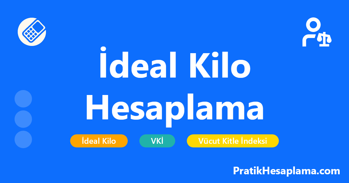 İdeal Kilo Hesaplama hesaplama - 2025 ideal kilo hesaplama aracı ile boyunuza ve yaşınıza göre ideal kilonuzu öğrenin. Vücut kitle endeksi, yağsız vücut ağırlığı ve ideal kilo aralığı hesaplama.