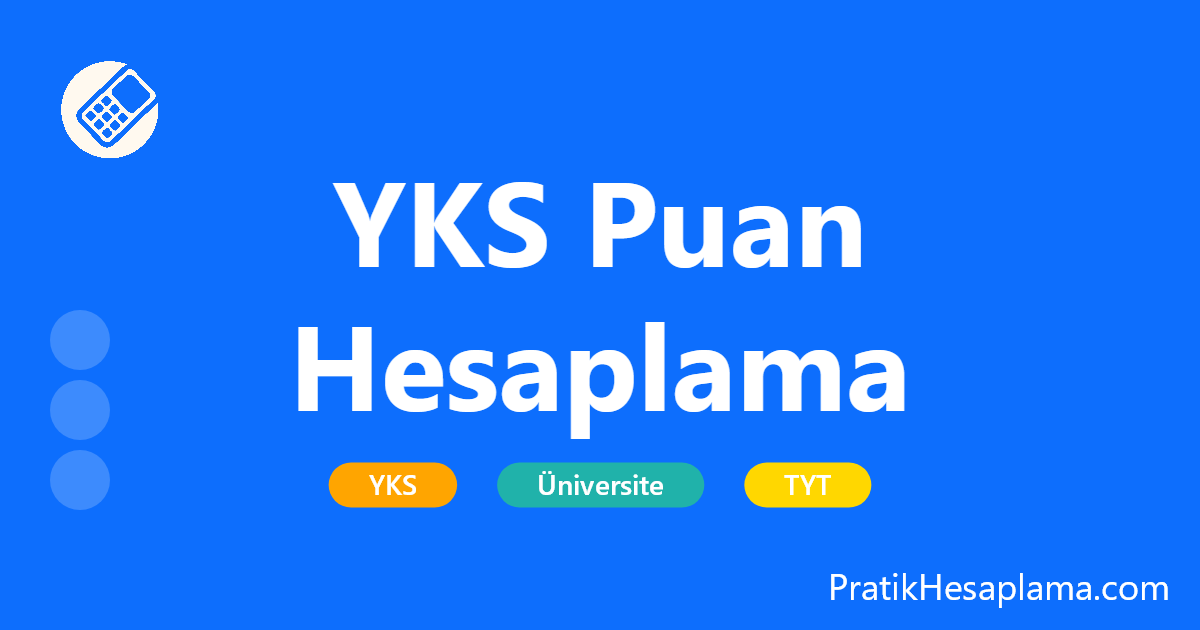 YKS Puan Hesaplama hesaplama - 2026 YKS (TYT-AYT-YDT) puanınızı ve sıralamanızı en güncel katsayılarla hesaplayın. OBP dahil yerleştirme puanı motoru.